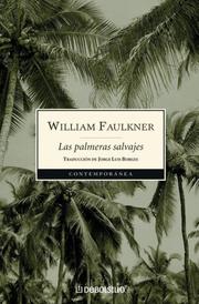 Cover of: Las Palmeras Salvajes by William Faulkner