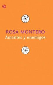 Cover of: Amantes y Enemigos by Rosa Montero