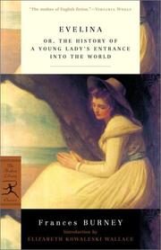 Cover of: Evelina, Or, The history of a young lady's entrance into the world (1778) by Fanny Burney