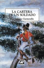 La cartera de un soldado by José Ignacio Garmendia