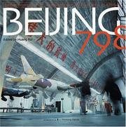 Cover of: Beijing 798 by Eric Eckholm, Eliot Kiang, Neville Mars, Karon Morono-Kiang, Jonathan Napack, Luo Peilin, Richard Vine