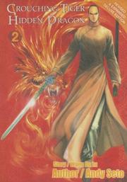 Cover of: Crouching Tiger Hidden Dragon Volume 2 Revised & Expanded Deluxe