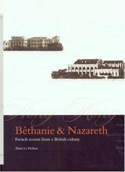 Cover of: Bethanie and Nazareth: French Secrets from a British Colony (Hong Kong Academy for Peforming Arts)