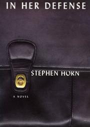 Cover of: In her defense by Horn, Stephen