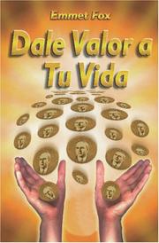 Cover of: Dale Valor a tu Vida: Chispitas de Sabiduría, Vol.3