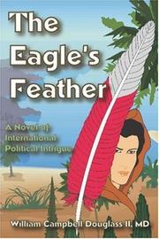 Cover of: The Eagle's Feather by William Campbell Douglass II, MD