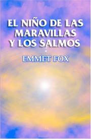 Cover of: El Niño de las Maravillas y los Salmos by Emmet Fox