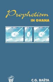 Cover of: Prophetism in Ghana