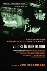 Cover of: Voices in Our Blood: America's Best on the Civil Rights Movement