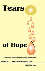 Cover of: Tears of hope by edited by, Ayeta Anne Wangusa and Violet Barungi.