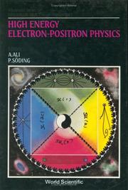 Cover of: High Energy Electron-Positron Physics (Advanced Series on Directions in High Energy Physics)