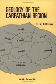 Cover of: Geology of the Carpathian region | G. Z. FoМ€ldvary