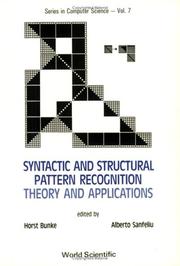 Cover of: Syntactic and structural pattern recognition by edited by Horst Bunke, Alberto Sanfeliu.