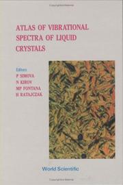 Cover of: Atlas of Vibrational Spectra of Liquid Crystals