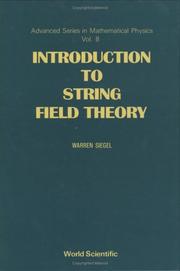 Cover of: Introduction to String Field Theory (Advanced Series in Mathematical Physics, Vol 8)