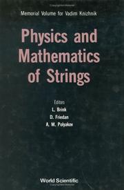 Cover of: Physics and Mathematics of Strings (Memorial Volume for Vadim Knizhnik)