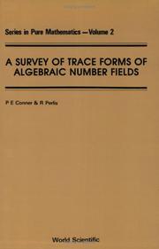 Cover of: A Survey of Trace Forms of Algebraic Number Fields (Series in Pure Mathematics) by P. E. Conner, R. Perlis