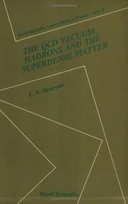 Cover of: The QCD vacuum, hadrons and the superdense matter