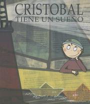 Cover of: Cristobol Tiene Un Sueño
