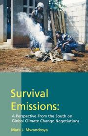 Cover of: Survival Emissions: A Perspective From the South on Global Climate Change Negotiations