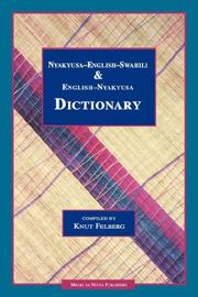Cover of: Nyakyusa-English-Swahili and English-Nyakyusa dictionary by Knut Felberg