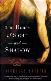 Cover of: The House of Sight and Shadow: A Novel