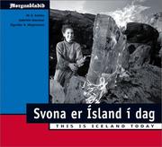 Svona er Ísland í dag = by M. E. Kentta, Gabriele Stautner, Sigurdur A. Magnusson