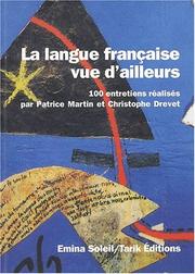 Cover of: La langue franc̨aise vue d'ailleurs by Patrice Martin