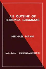 Cover of: An Outline of Icibemba Grammar