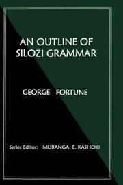 Cover of: An Outline of Silozi Grammar