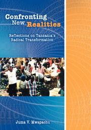 Cover of: Confronting New Realities. Reflections on Tanzania's Radical Transformation