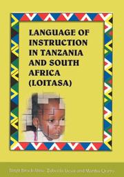 Cover of: Language of instruction in Tanzania and South Africa (LOITASA) by edited by Birgit Brock-Utne, Zubeida Desai and Martha Qorro.