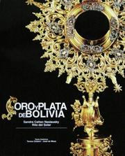 Cover of: Oro y Plata de Bolivia (Gold and Silver of Bolivia) by Sandra Cattan Naslausky and Rita del Solar