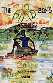 Cover of: The bird boy's song by Steve Bernard Miles Chimombo