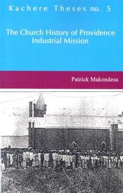Cover of: The Church History of Providence Industrial Mission 1900-1940 (Kachere Series)