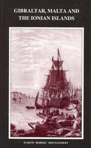 Cover of: Gibraltar, Malta and the Ionian Islands
