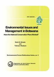 Environmental issues in Botswana by Julius Atlhopheng, Chadzimula Molebatsi, Elisha Toteng