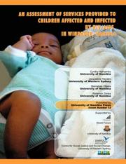 Cover of: An Assessment of Services Provided to Children Affected and Infected by HIV/AIDS in Windhoek, Namibia by Cynthy Haihambo