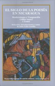 Cover of: El Siglo de la Poesía en Nicaragua, Tomo I