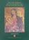 Cover of: The Late Medieval Art and Architecture of the Maltese Islands