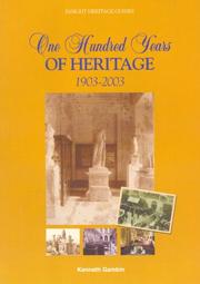 Cover of: One Hundred Years of Heritage, 1903-2003 by Kenneth Gambin