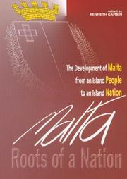 Cover of: Malta, roots of a nation by edited by Kenneth Gambin.