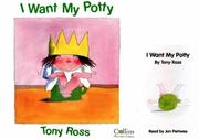 Cover of: I Want My Potty