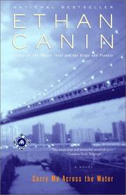 Cover of: Carry Me Across the Water by Ethan Canin, Ethan Canin