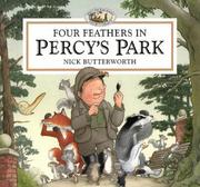Cover of: Four Feathers in Percy's Park (Percy the Park Keeper) by Nick Butterworth