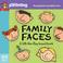 Cover of: Family Faces (Practical Parenting)