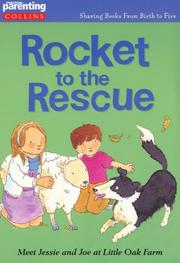 Cover of: Rocket to the Rescue (Practical Parenting) by Jane Kemp, Clare Walters