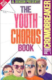 Cover of: The Youth Chorus Book - Volume 1