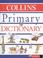 Cover of: Collins Primary Dictionary