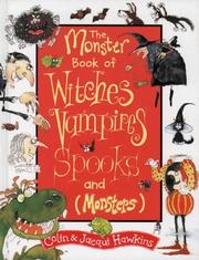 Cover of: The Monster Book of Witches, Vampires, Spooks (and Monsters) by Hawkins, Colin., Jacqui Hawkins